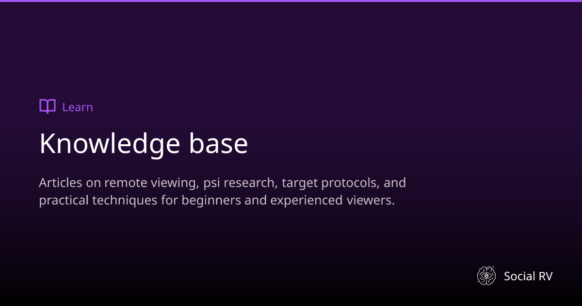 Knowledge Base - Remote Viewing Articles and Guides | Social RV